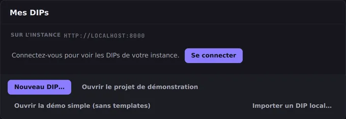 L'écran Mes DIPs, avec le bouton Ouvrir le projet de démonstration.